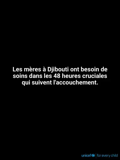 Postnatal care tile for Djibouti, Text only · French