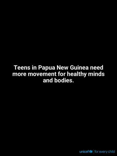 Adolescent physical activity tile for Papua New Guinea, Text only · English