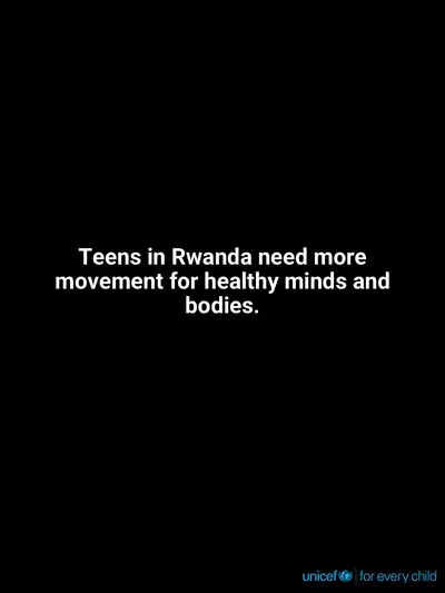 Adolescent physical activity tile for Rwanda, Text only · English
