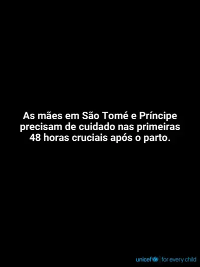 Postnatal care tile for Sao Tome and Principe, Text only · Portuguese