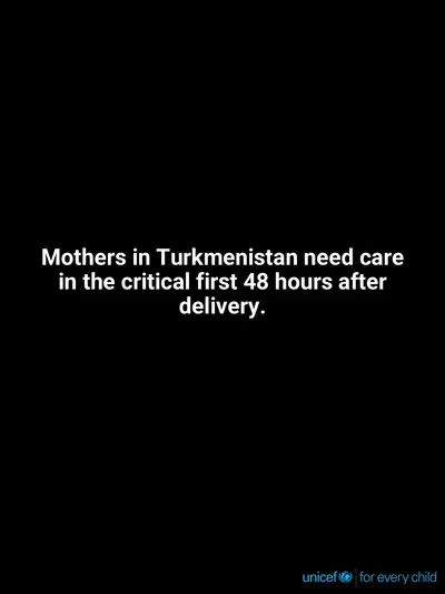 Postnatal care tile for Turkmenistan, Text only · English