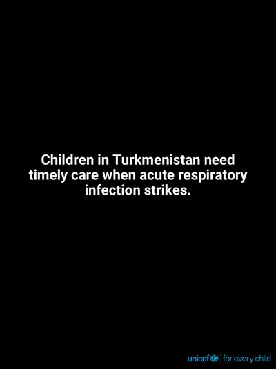 Childhood pneumonia tile for Turkmenistan, Text only · English
