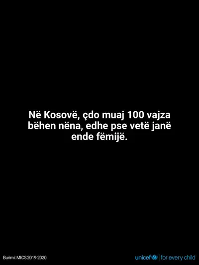 Adolescent motherhood tile for Kosovo, Text only · Albanian