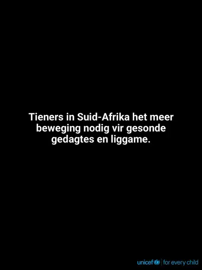 Adolescent physical activity tile for South Africa, Text only · Afrikaans
